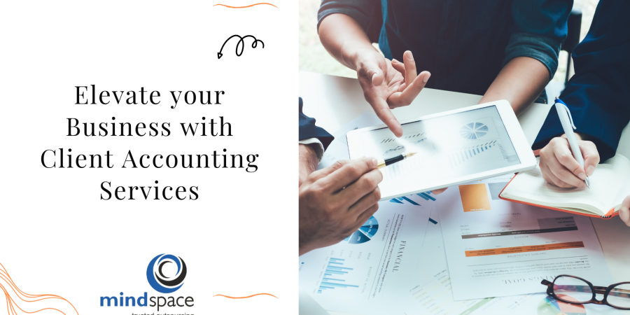 Elevate your Business with Client Accounting Services