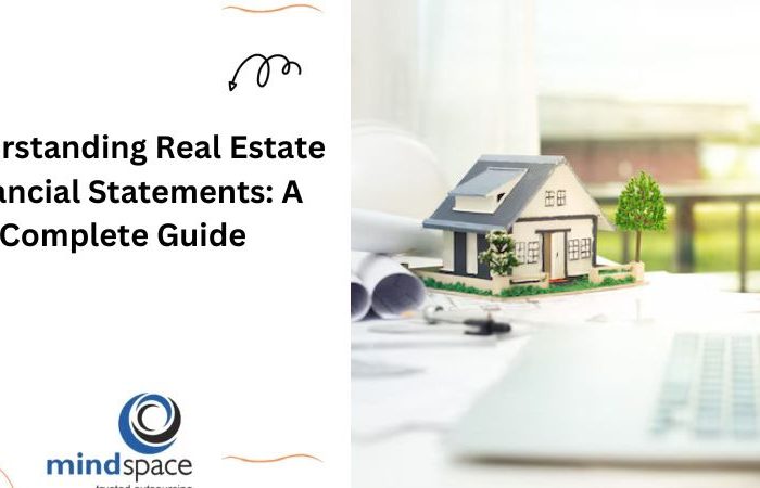 Understanding Real Estate Financial Statements: A Complete Guide