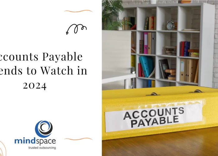 Accounts Payable Trends to Watch in 2024