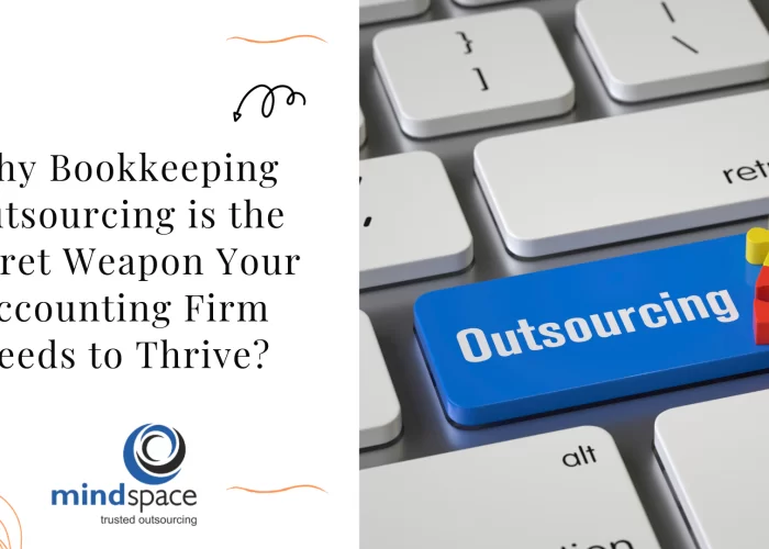 Why Bookkeeping Outsourcing is the Secret Weapon Your Accounting Firm Needs to Thrive