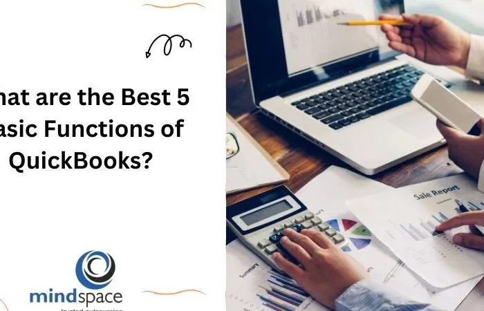 What are the Best 5 Basic Functions of QuickBooks?